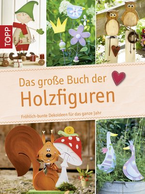 cover image of Das große Buch der Holzfiguren